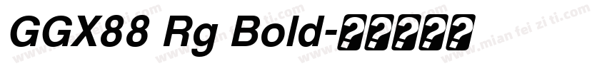 GGX88 Rg Bold字体转换